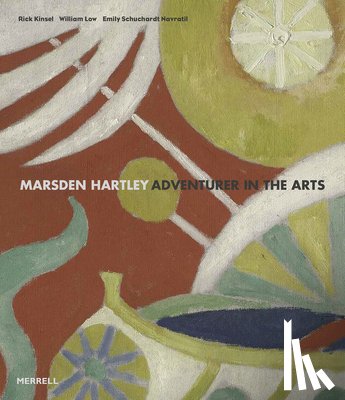 Rick Kinsel, William Low, Emily Schuchardt Navratil - Marsden Hartley