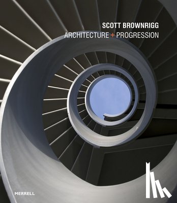 Comber, Darren - Scott Brownrigg: Architecture + Progression