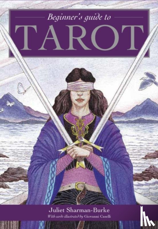 Sharman-Burke, Juliet - Beginner's Guide To Tarot