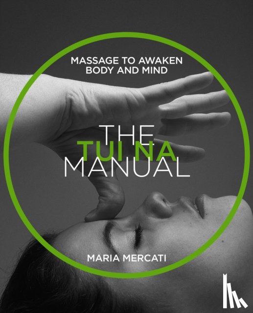 Mercati, Maria - The Tui-Na Manual
