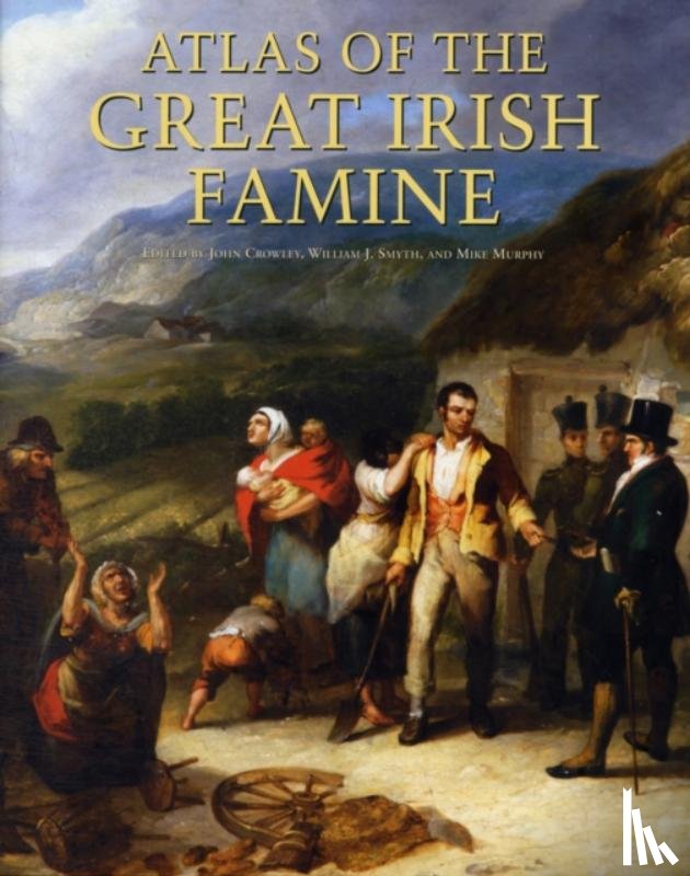  - Atlas of the Great Irish Famine
