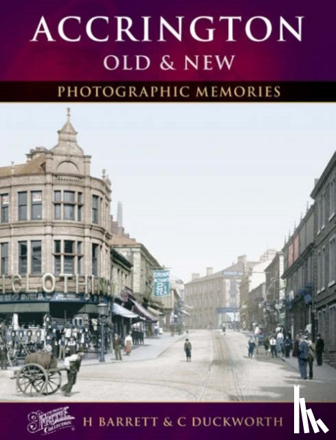 Duckworth, Catherine, Barrett - Accrington Old & New