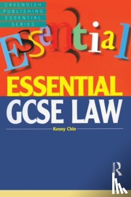 Chin, Kenny - Essential GCSE Law