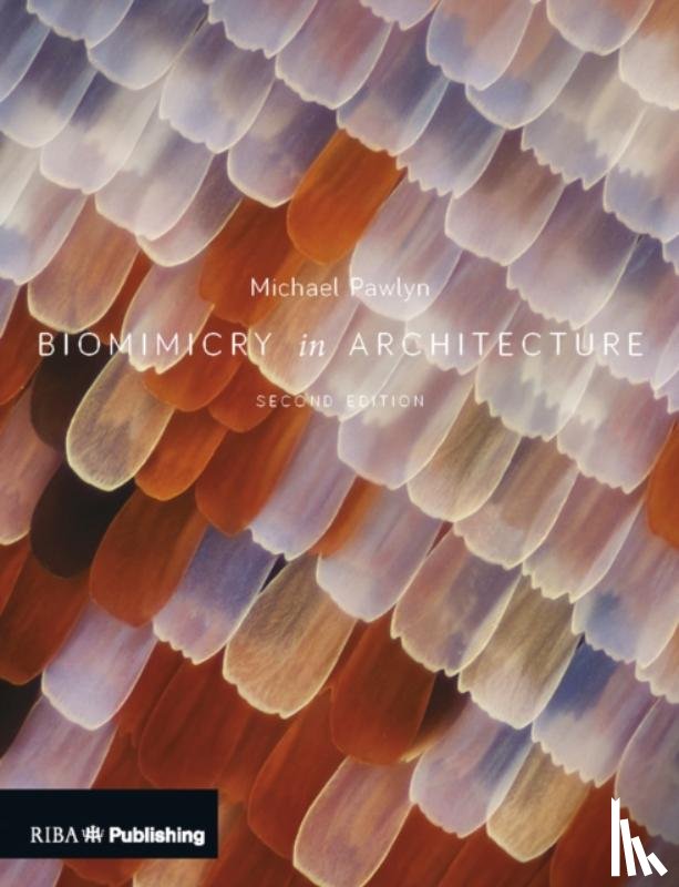 Pawlyn, Michael - Biomimicry in Architecture