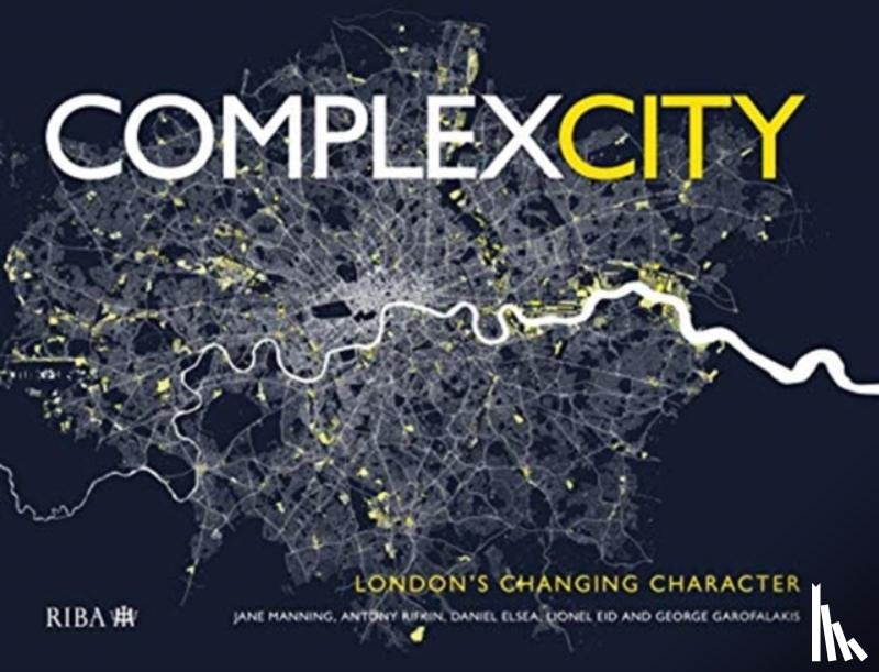 Manning, Jane, Rifkin, Antony, Elsea, Daniel, Eid, Lionel - Complex City