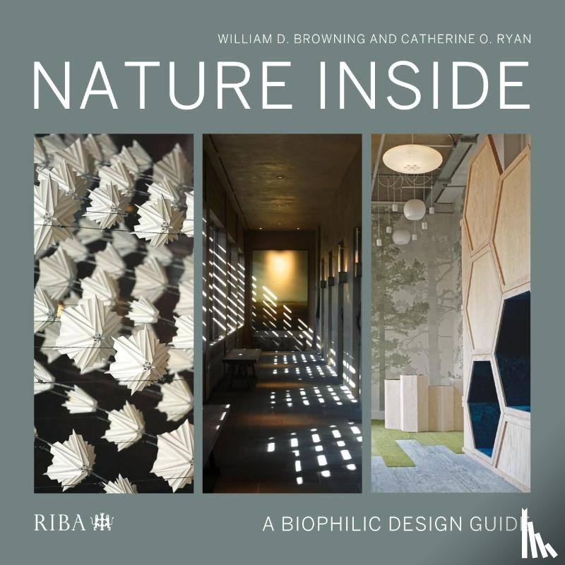 Browning, William D., Ryan, Catherine O. - Nature Inside