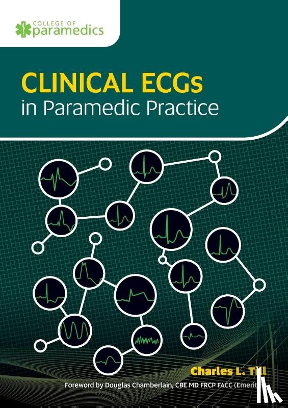 Till, Charles L. - Clinical ECGs in Paramedic Practice