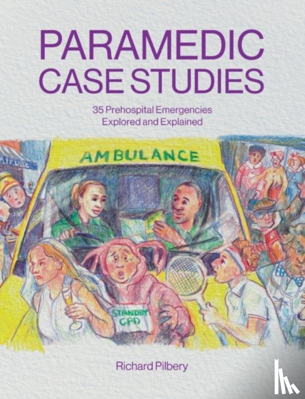 Pilbery, Richard - Paramedic Case Studies