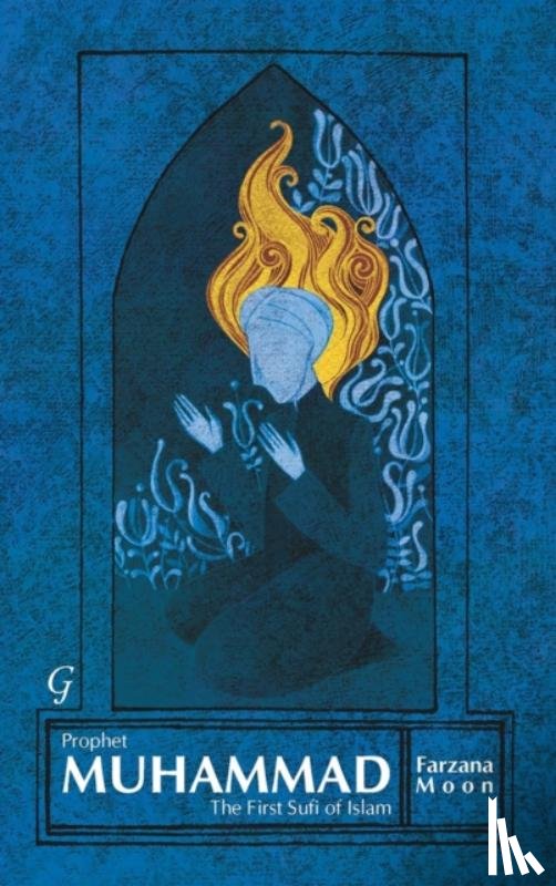 Moon, Farzana - Prophet Muhammad