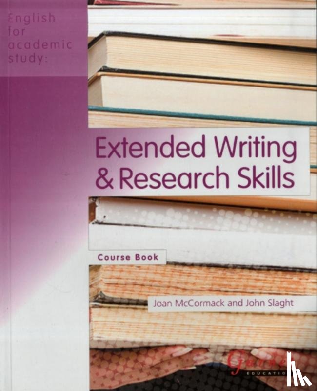 McCormack, Joan, Slaght, John - Extended Writing and Research Skills