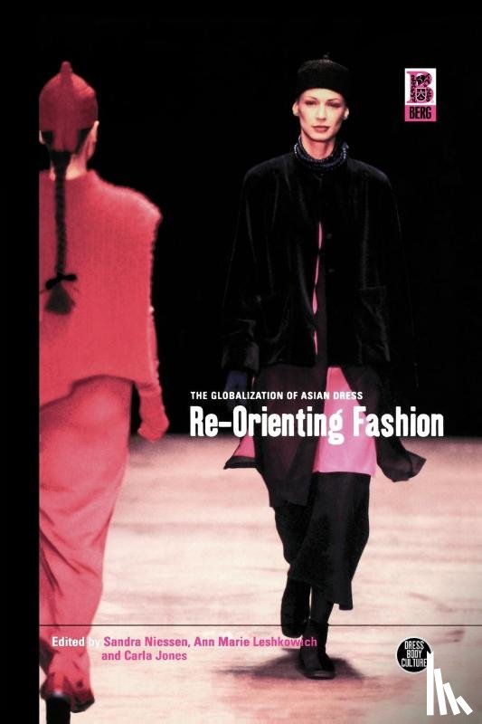  - Re-Orienting Fashion
