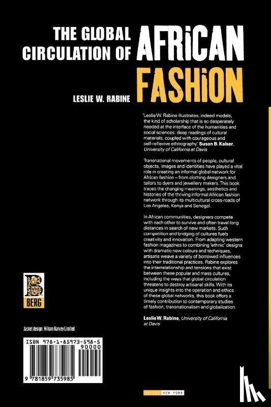 Rabine, Leslie W. - The Global Circulation of African Fashion