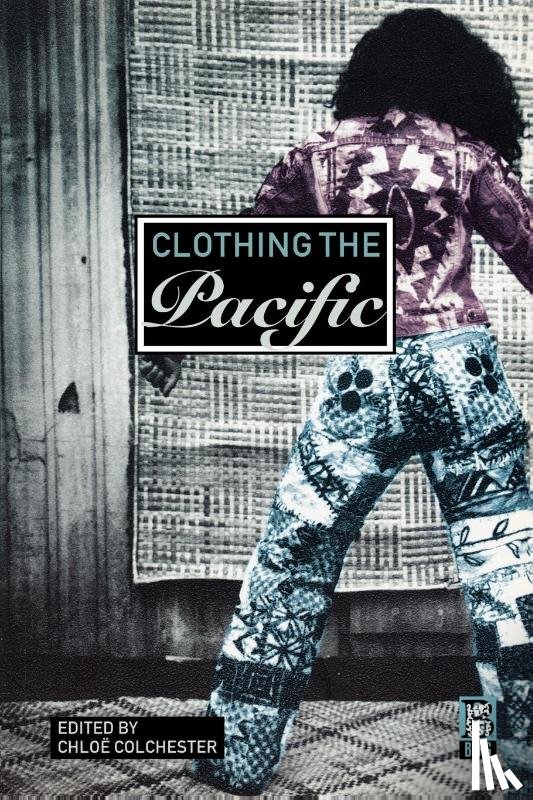  - Clothing the Pacific