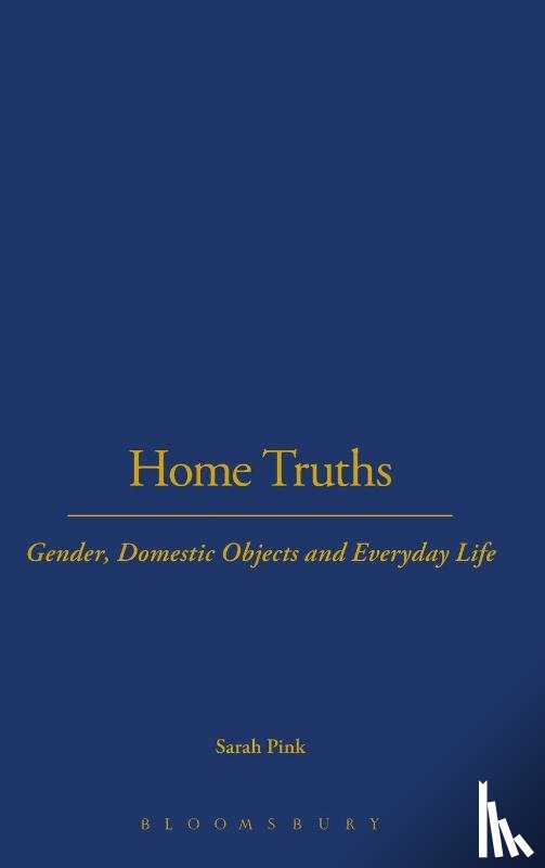 Pink, Sarah (Monash University - Home Truths