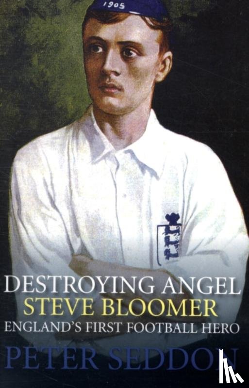 Seddon, Peter J. - Steve Bloomer