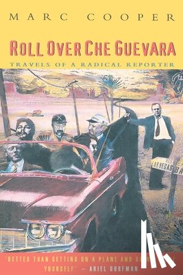 Cooper, Marc - Roll Over Che Guevara