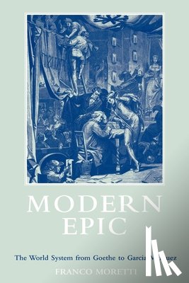 Moretti, Franco - Modern Epic