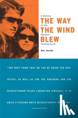 Jacobs, Ron - The Way the Wind Blew