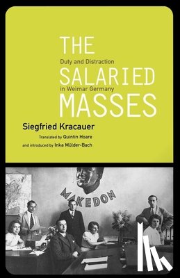 Kracauer, Siegfried - The Salaried Masses