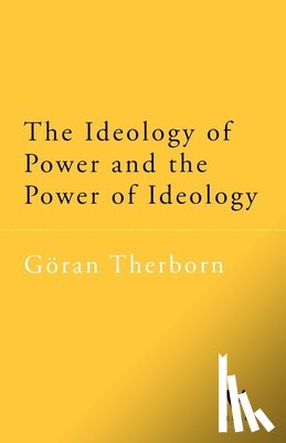 Therborn, Goran - The Ideology of Power and the Power of Ideology