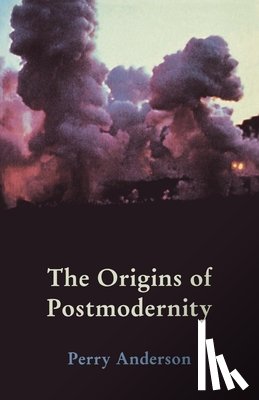 Anderson, Perry - The Origins of Postmodernity