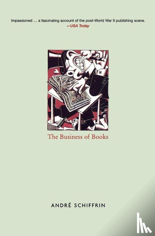 Schiffrin, Andre - The Business of Books