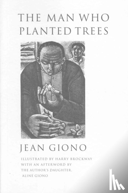 Giono, Jean - The Man Who Planted Trees