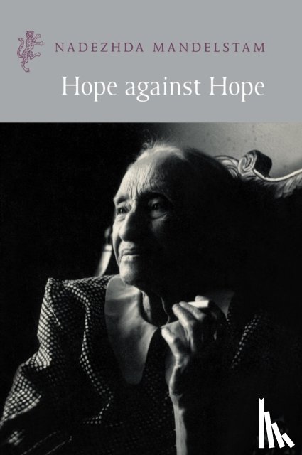Mandelstam, Nadezhda - Hope Against Hope