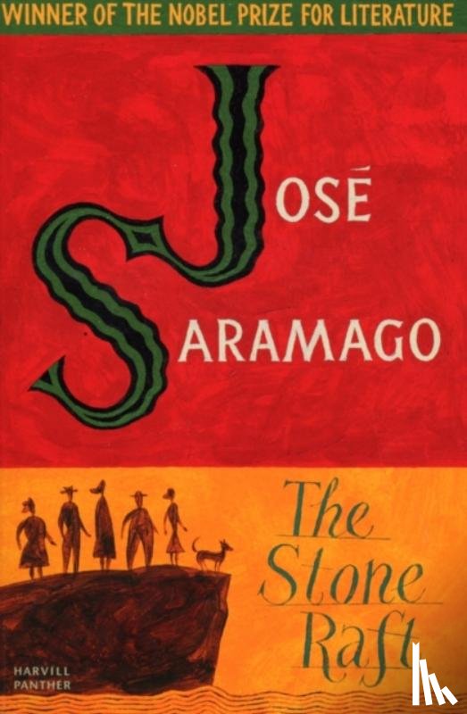 Saramago, Jose - The Stone Raft