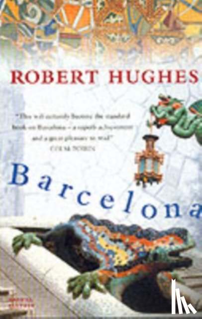 Hughes, Robert - Barcelona