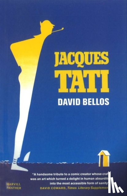 Bellos, David - Jacques Tati