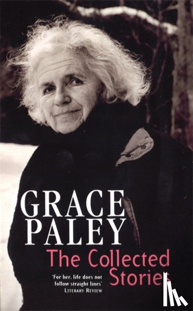 Paley, Grace - The Collected Stories of Grace Paley