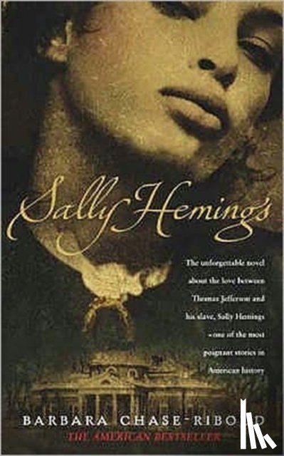 Chase-Riboud, Barbara - Sally Hemings