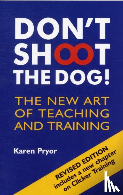 Pryor, Karen - Don't Shoot the Dog!