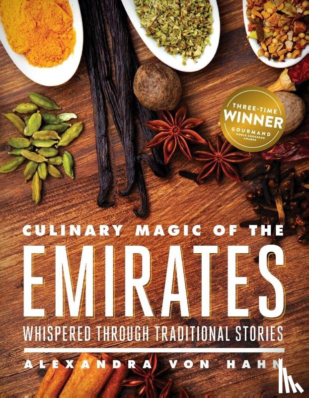 Hahn, Alexandra von - Culinary Magic of the Emirates