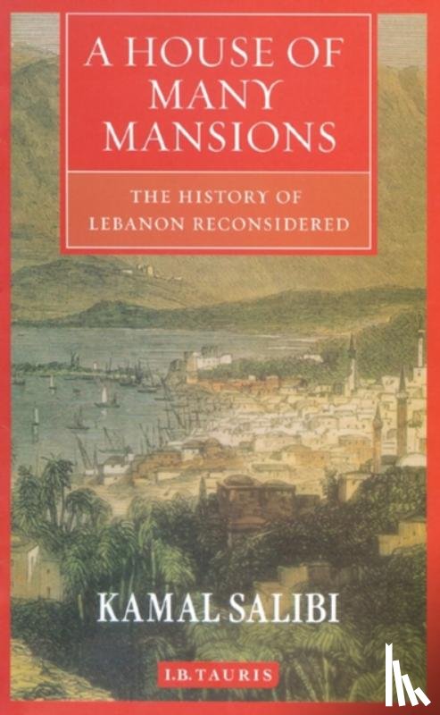 Salibi, Kamal - A House of Many Mansions