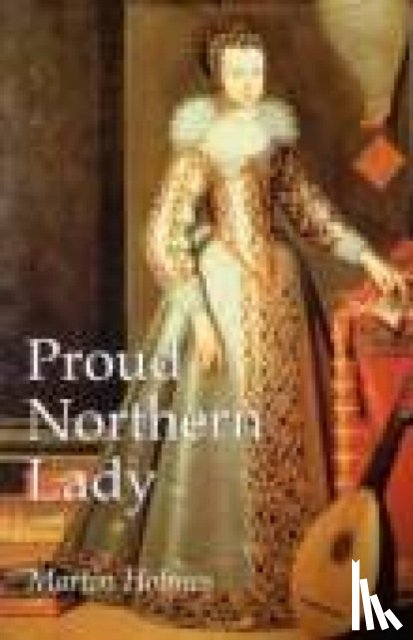 Holmes, Martin - Proud Northern Lady