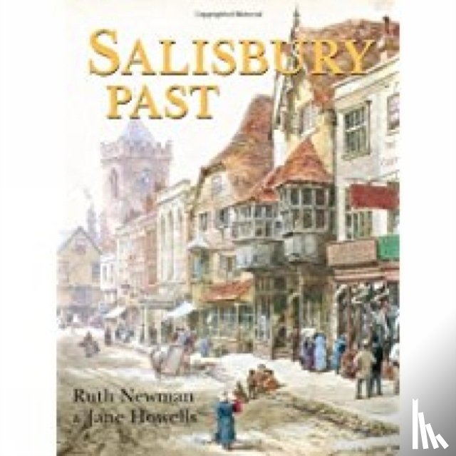 Newman, Ruth, Howells, Jane - Salisbury Past