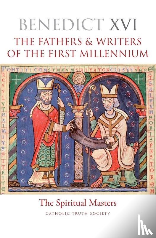 Benedict, Pope - The Fathers and Writers of the First Millennium
