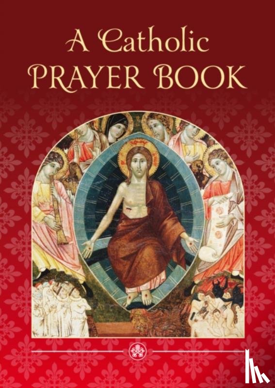 Ley, Amette, Catholic Truth Society - A Catholic Prayer Book