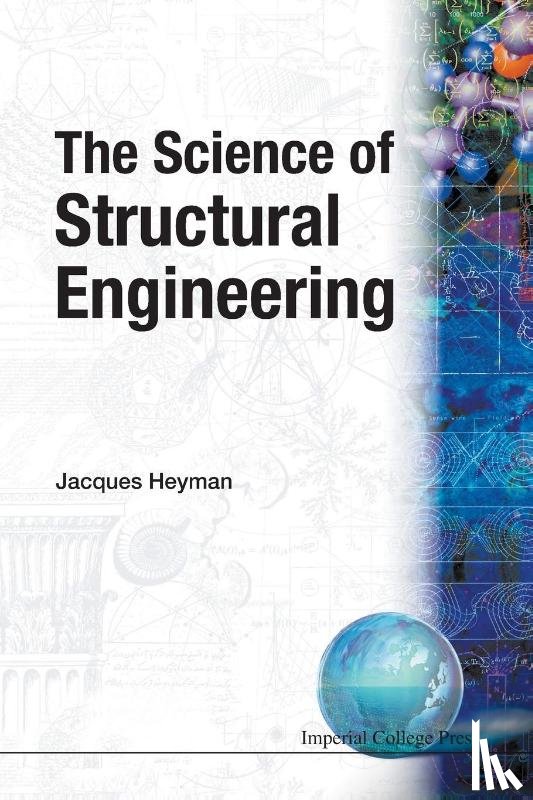 Heyman, Jacques (Univ Of Cambridge - Science Of Structural Engineering, The