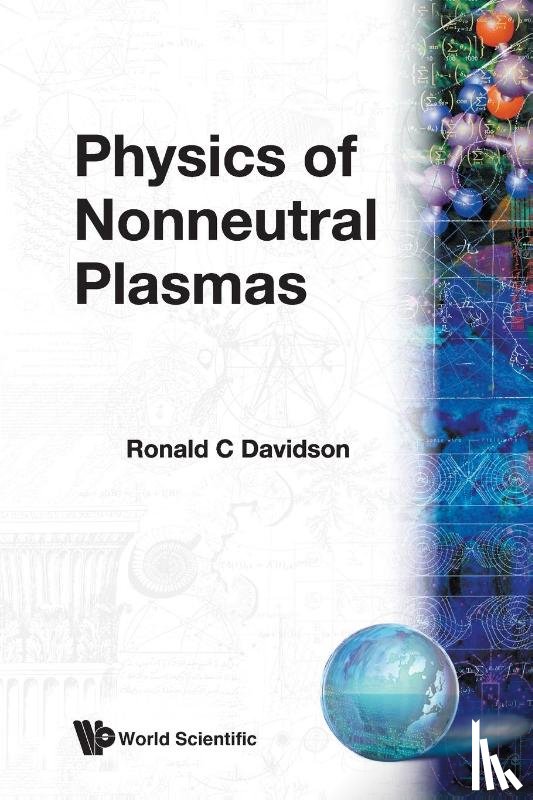 Ronald Crosby Davidson - Physics Of Nonneutral Plasmas