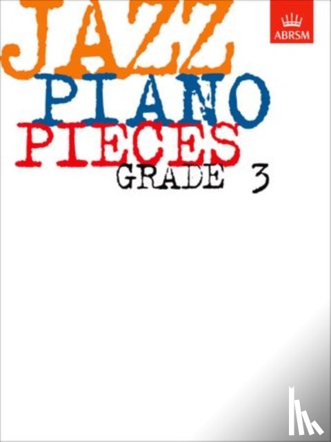  - Jazz Piano Pieces, Grade 3