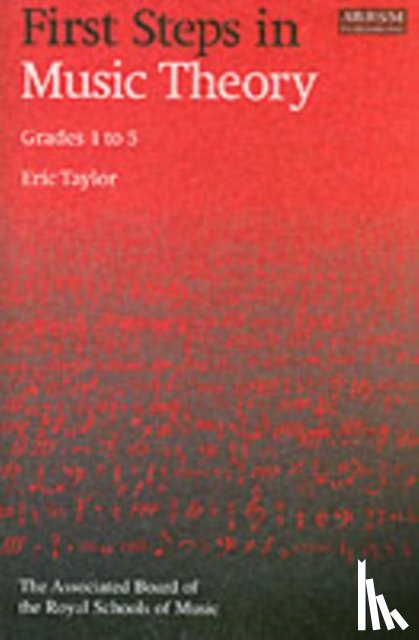 Eric Taylor - First Steps in Music Theory