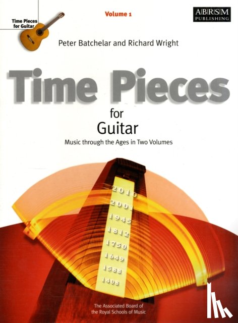 Richard Wright, Peter Batchelar - Time Pieces for Guitar, Volume 1