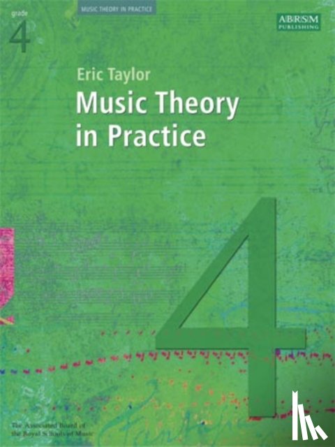 Eric Taylor - Music Theory in Practice, Grade 4