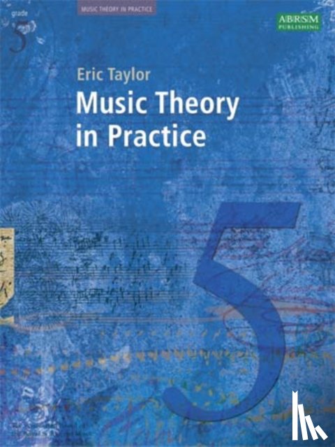 Eric Taylor - Music Theory in Practice, Grade 5