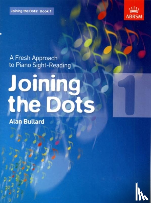 Bullard, Alan - Joining the Dots - Book 1