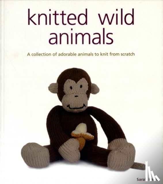 Keen, S - Knitted Wild Animals