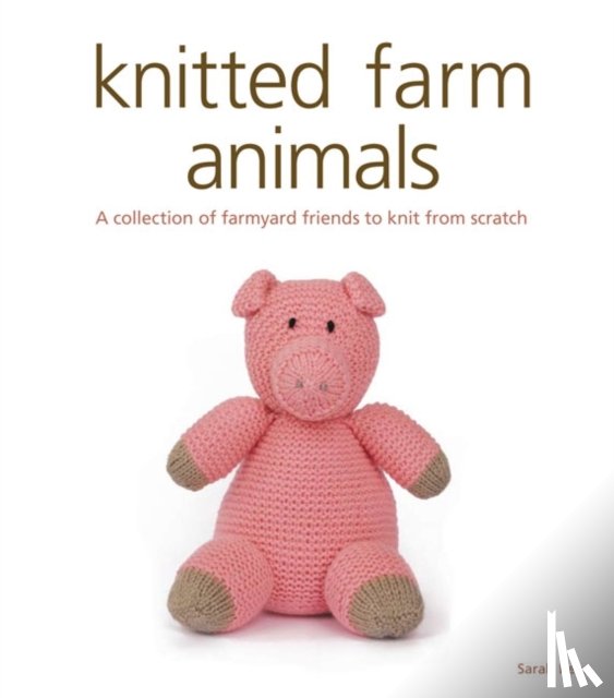 Keen, S - Knitted Farm Animals